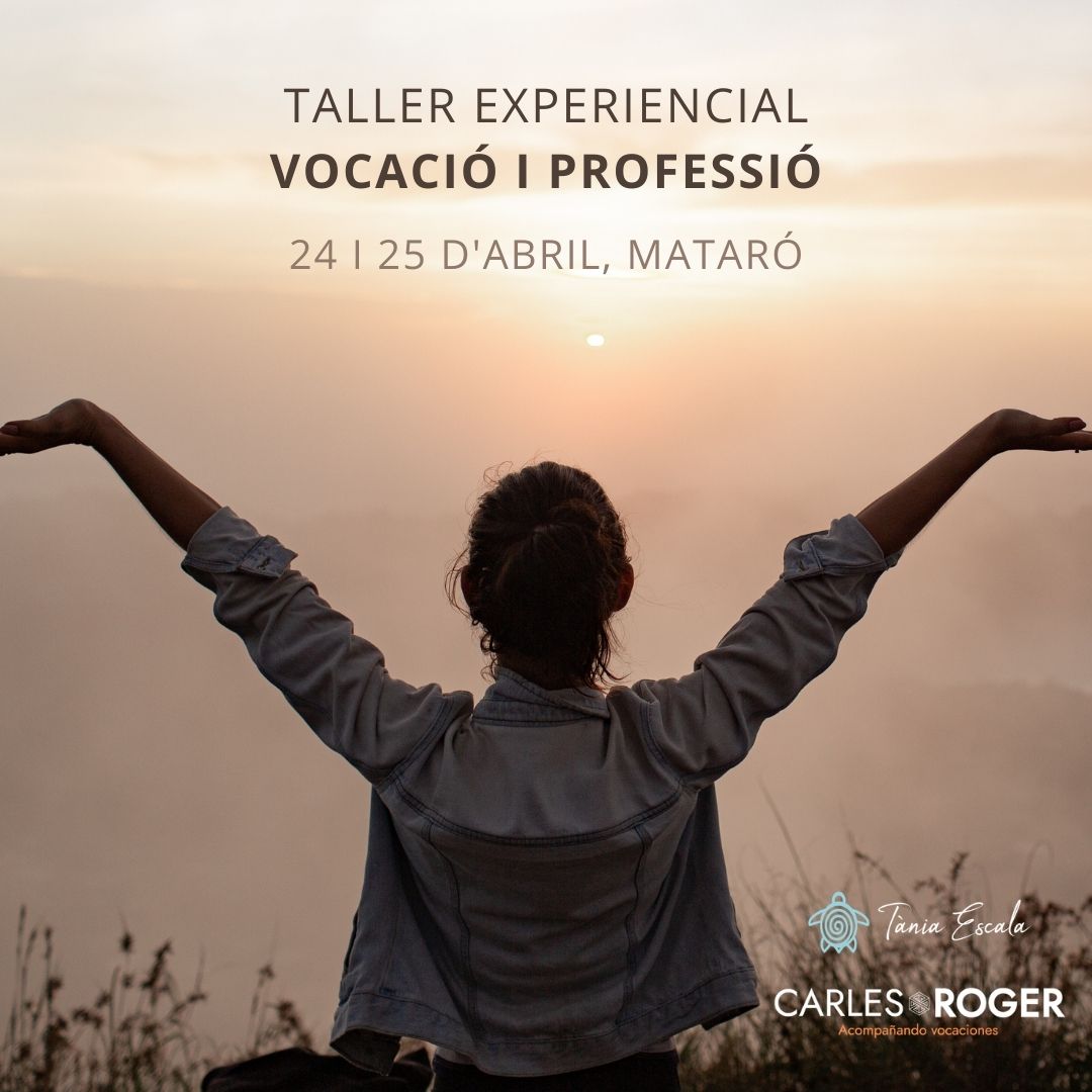 Taller Experiencial “VOCACIÓ i PROFESSIÓ”